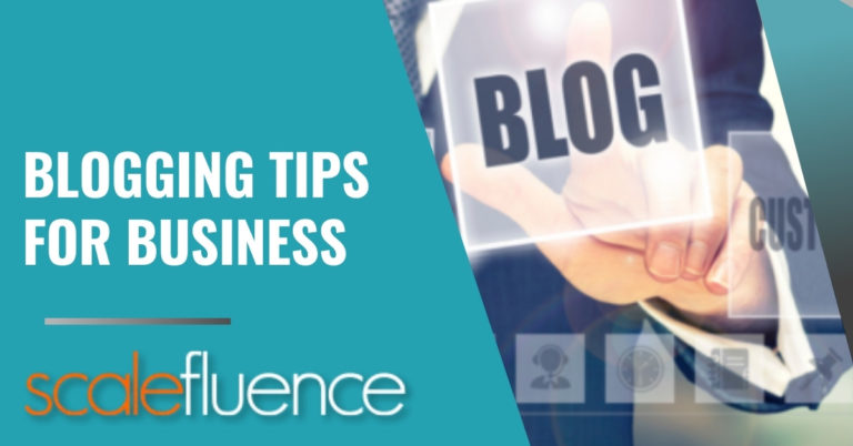 18 Essential Blogging Tips For Business Growth