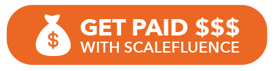 get paid with scalefluence