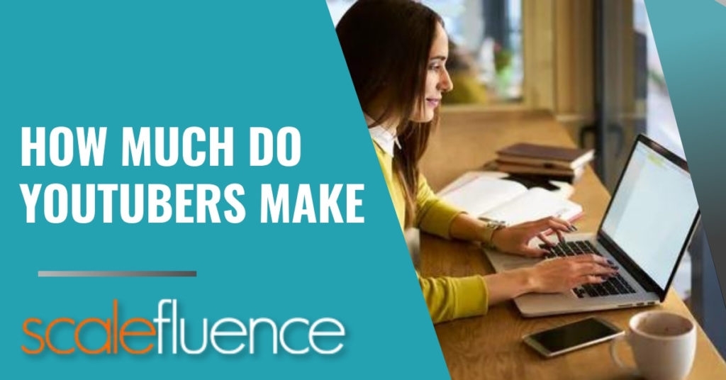 how much do youtubers make