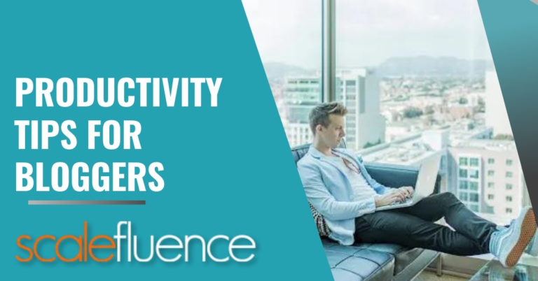 31 Best Productivity Tips for Bloggers
