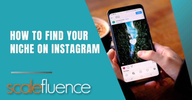 How to Find Your Niche on Instagram as an Influencer in 11 Super Simple Steps