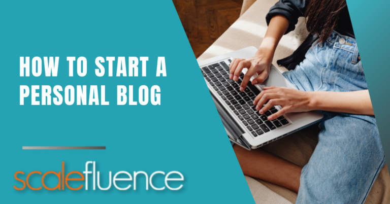 How to Start a Personal Blog